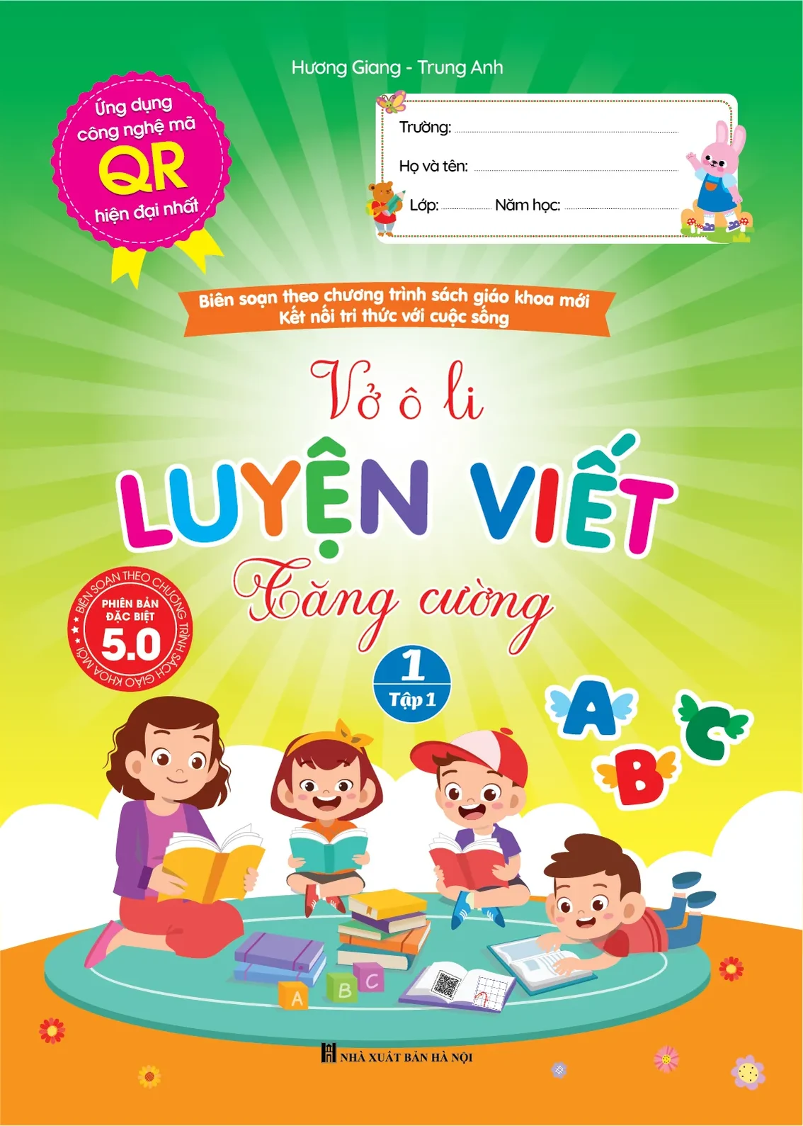Vở ô li luyện viết Tăng cường Tập 1 (Kết nối) – sách giáo dục cho bé