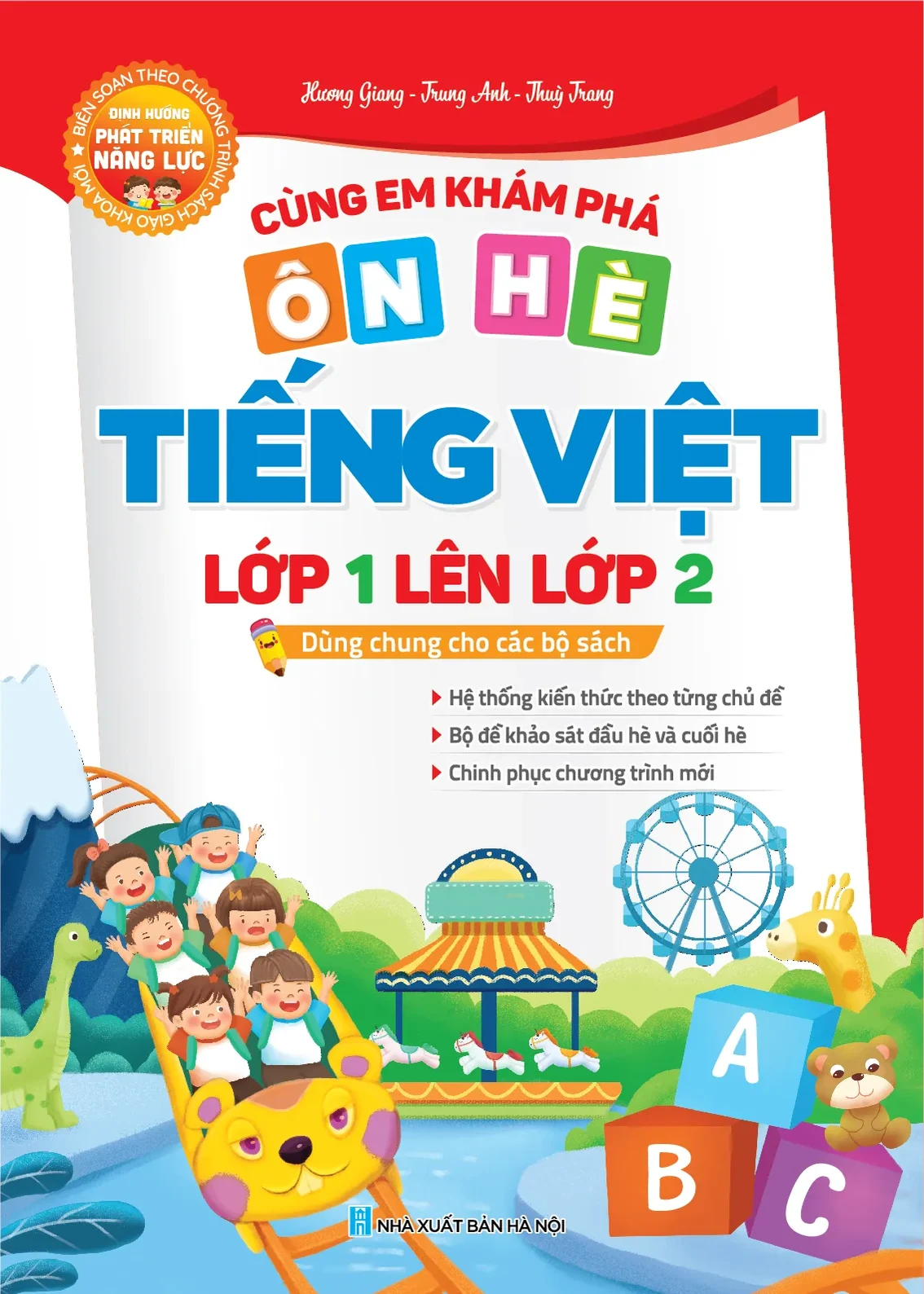 Cùng em khám phá Ôn hè Tiếng Việt lớp 1 lên lớp 2 – sách giáo dục cho bé