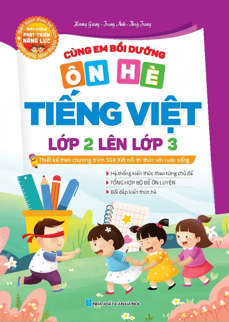 Cùng em bồi dưỡng Ôn hè Tiếng Việt lớp 2 lên lớp 3 – sách giáo dục cho bé