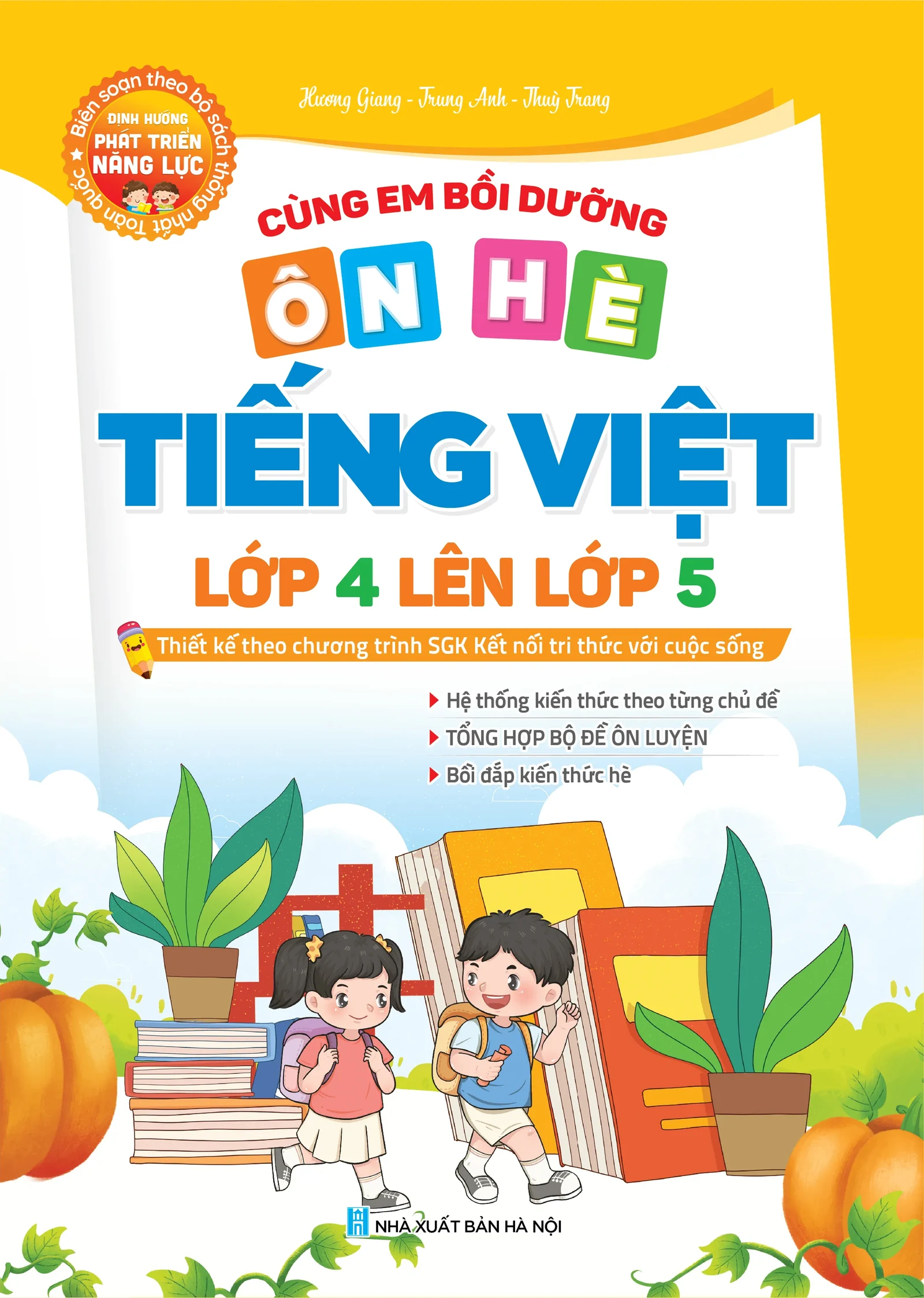 Cùng em bồi dưỡng Ôn hè Tiếng Việt lớp 4 lên lớp 5 – sách giáo dục cho bé