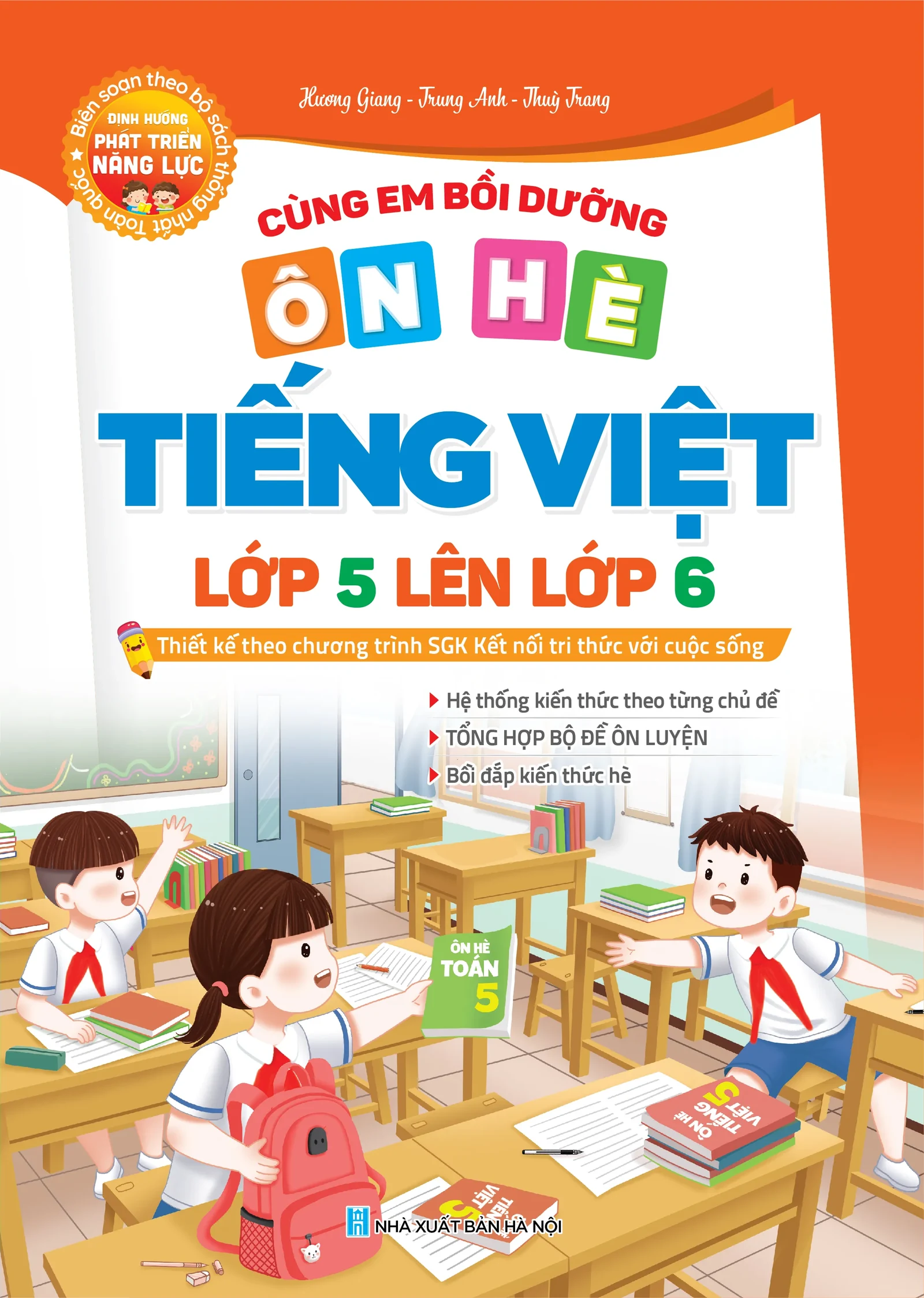 Cùng em bồi dưỡng Ôn hè Tiếng Việt lớp 5 lên lớp 6 – sách giáo dục cho bé