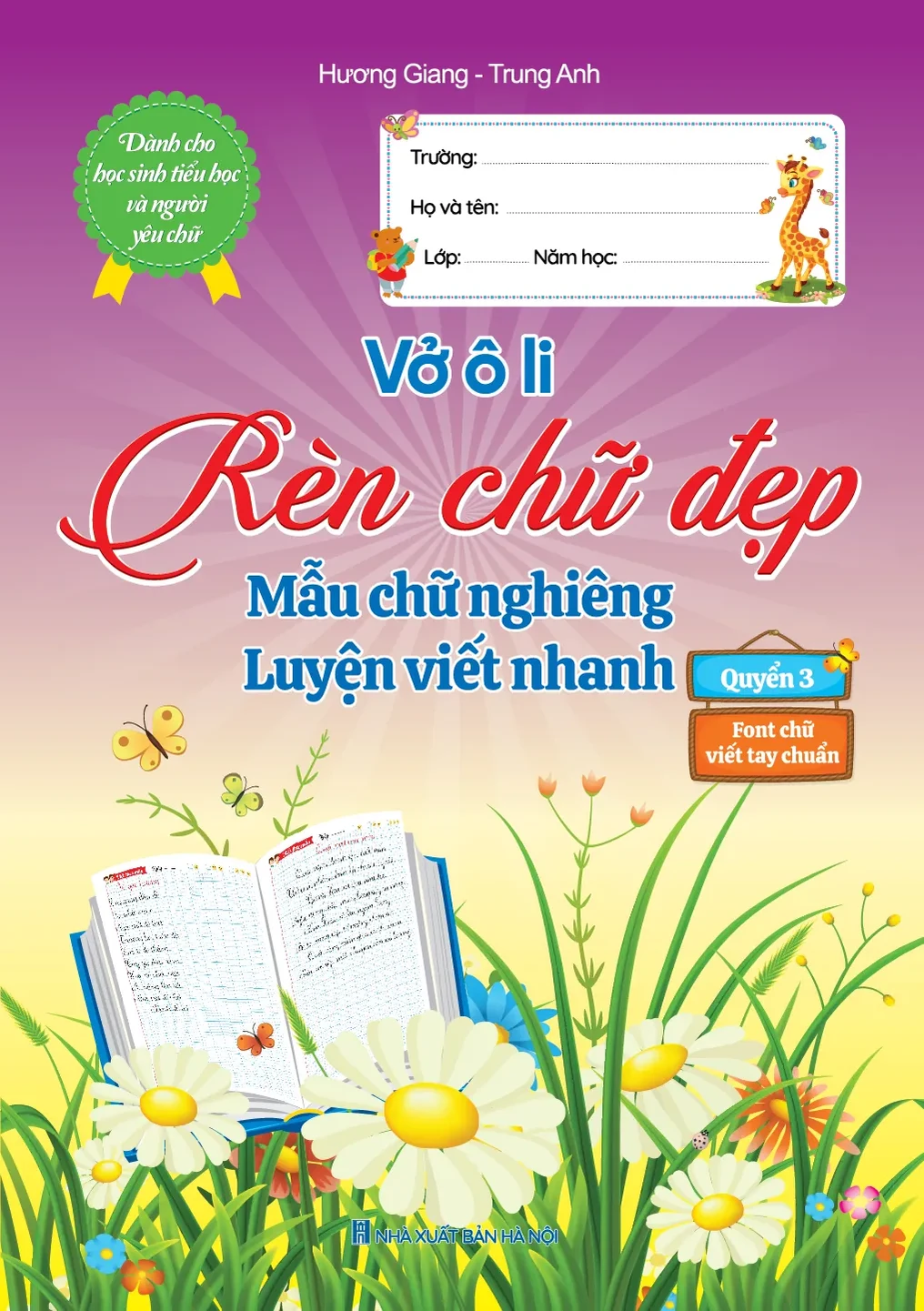 Rèn chữ đẹp Mẫu chữ nghiêng theo bài (bìa tím) – sách giáo dục cho bé